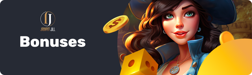 Jackpot Jill casino bonuses