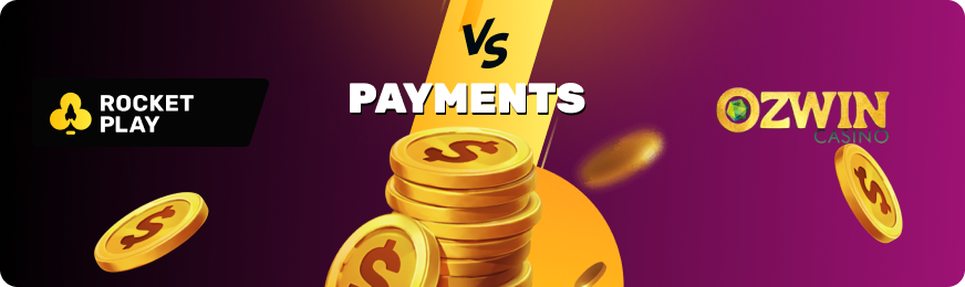 Ozwin Casino payments vs Rocketplay payments