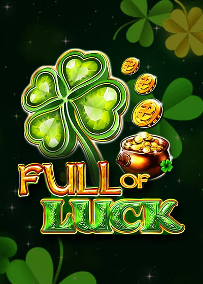 Full Of Luck